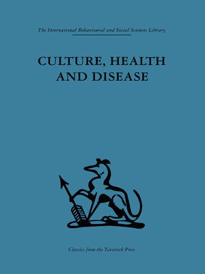cover image of Culture, Health and Disease